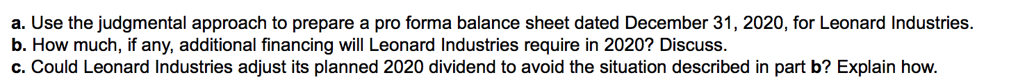 forma balance sheet for December 31, 2020. The firm expects 2020 sales