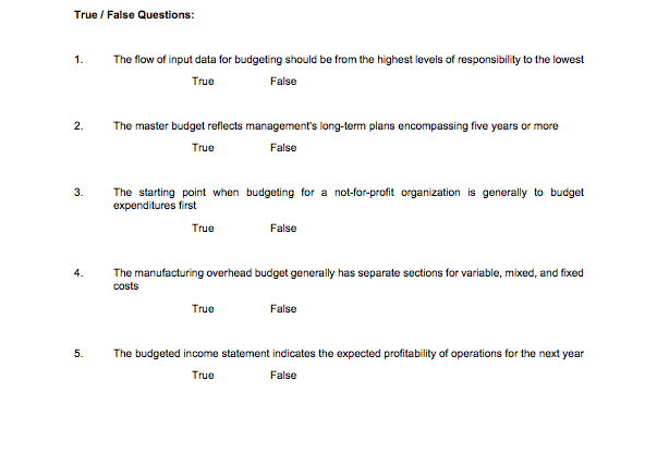 True / False Questions: 1. The flow of input data for