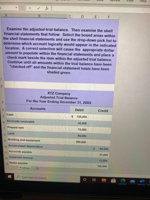  Neview View Help 5 B C D E F Examine the