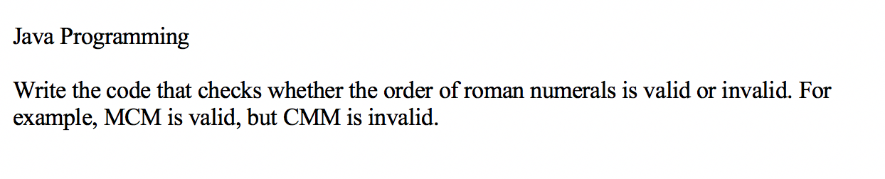  Java Programming Write the code that checks whether the order of