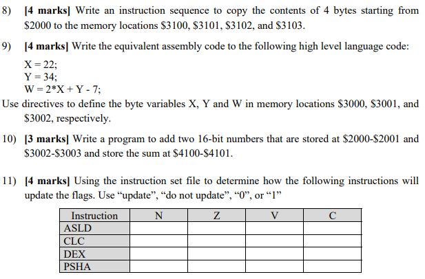  Use assembly language to do problem. Using directives like Org $2000