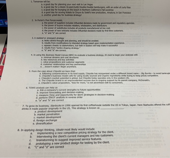 1. Tomorrow will be: a. a good day for planning your