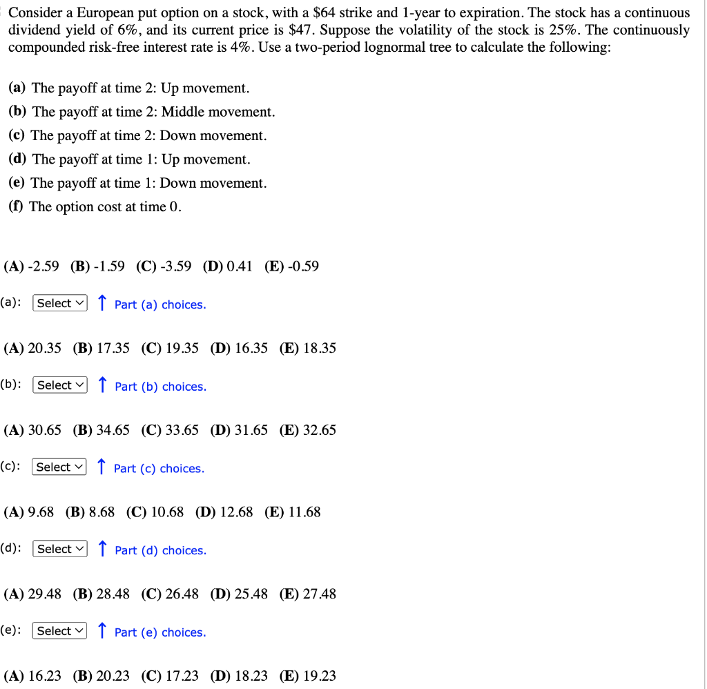 please answer it asap, you can skip the process Consider a European