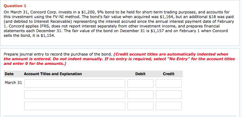  Question 1 on March 31, Concord Corp. invests in a $1,200,