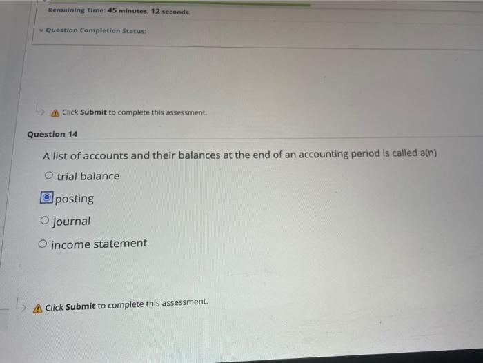  Remaining Time: 45 minutes, 12 seconds Question Completion Status: Click Submit