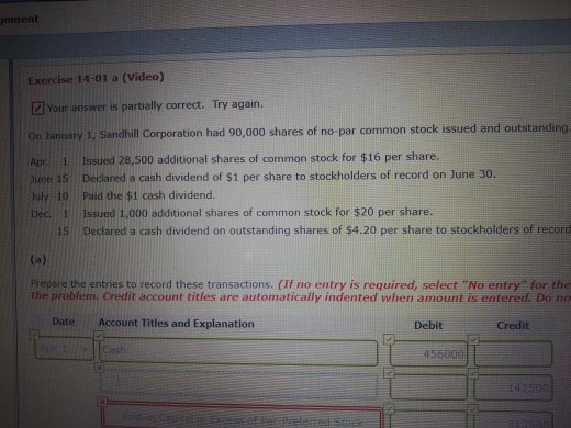 Exercise 14-01 a (Video) Your answer is partially correct. Try again.