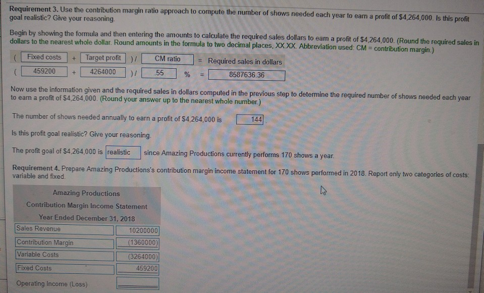 ticket. There are 170 shows per year. No additional shows can be