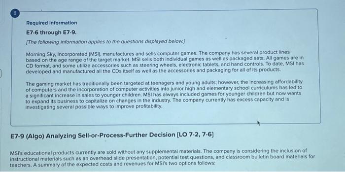  Required information E7-6 through E7-9. [The following information applies to the