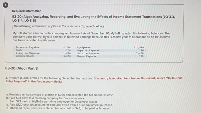  Required information E3-20 (Algo) Analyzing, Recording, and Evaluating the Effects of