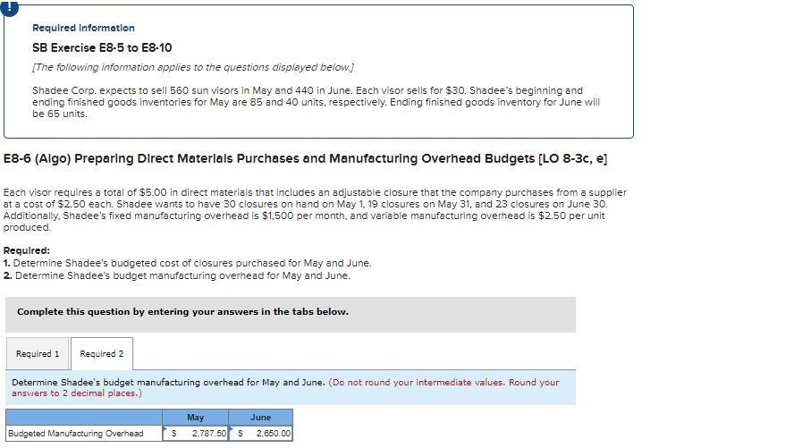  Required Information SB Exercise E8-5 to E8-10 [The following information applies