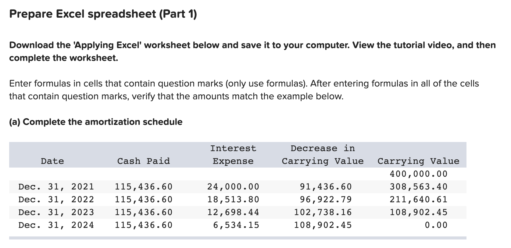 Prepare Excel spreadsheet (Part 1) Download the 'Applying Excel' worksheet below