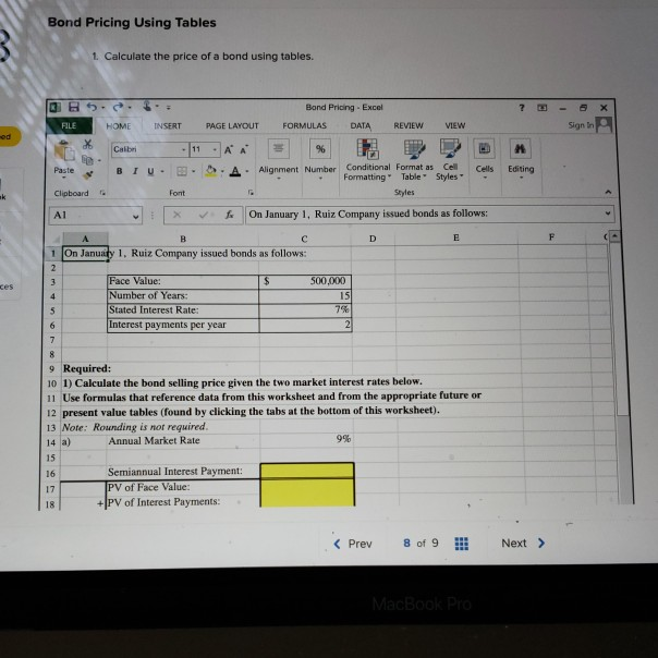 Bond Pricing Using Tables Bond Pricing Using Tables 1. Calculate the price