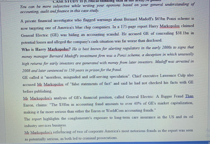  ilking CASE STUDY (Cn You can be more subjective while writing