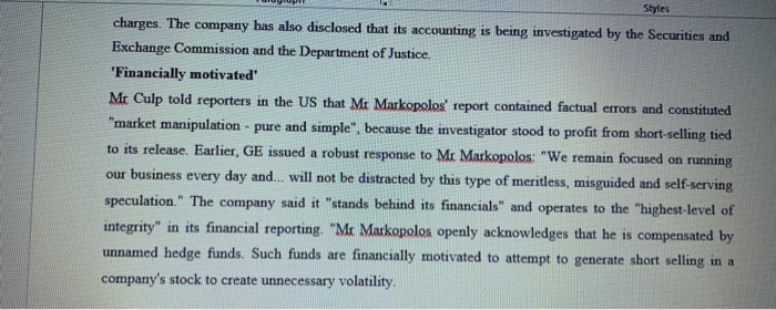 in this case study. A private financial investigator who flagged warnings about