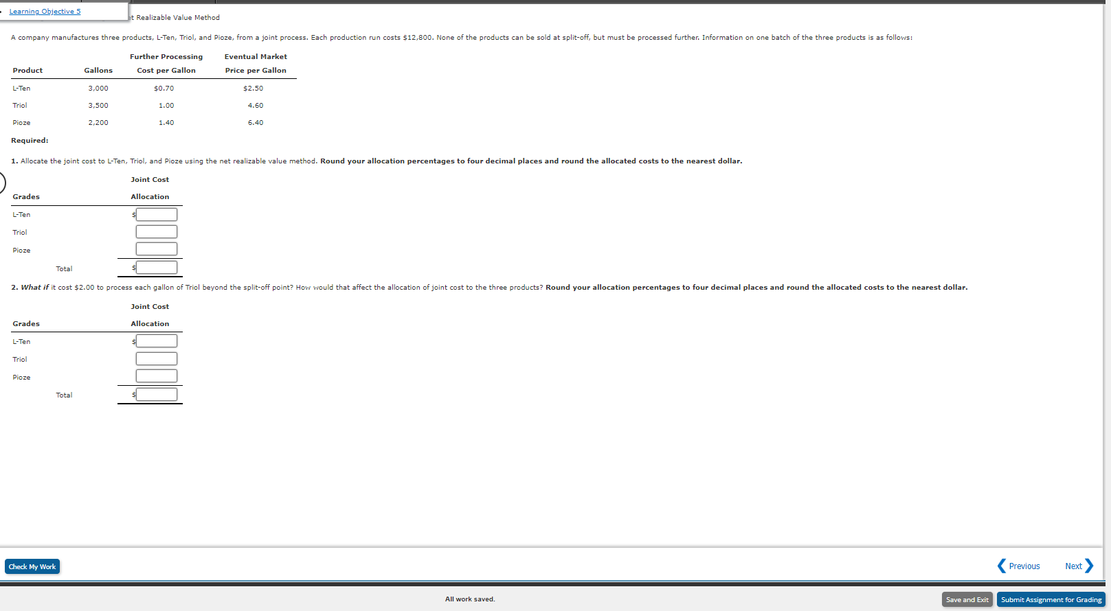 Allocating Joint Costs Using the Net Realizable Value Method A company manufactures