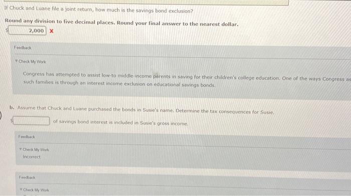 the savings bond exclusion? Round any division to five decimal places. Round