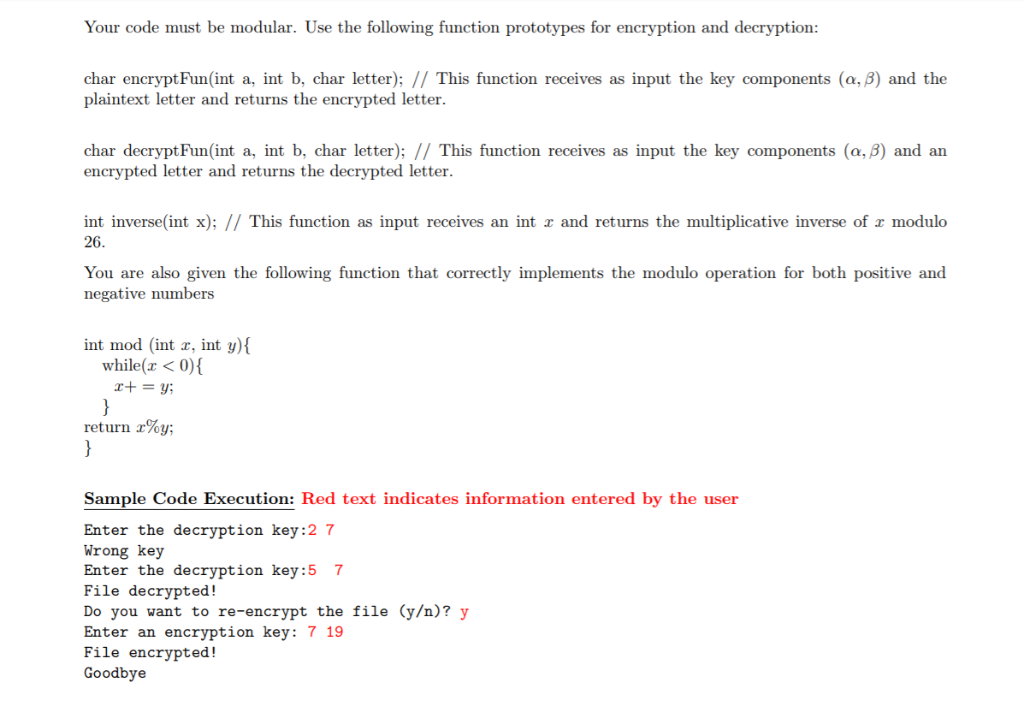 without access to the cryptographic key. The encryption and decryption operations are