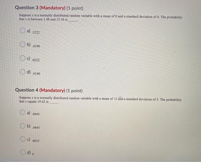 normal random variable, what is the value of: if the area to