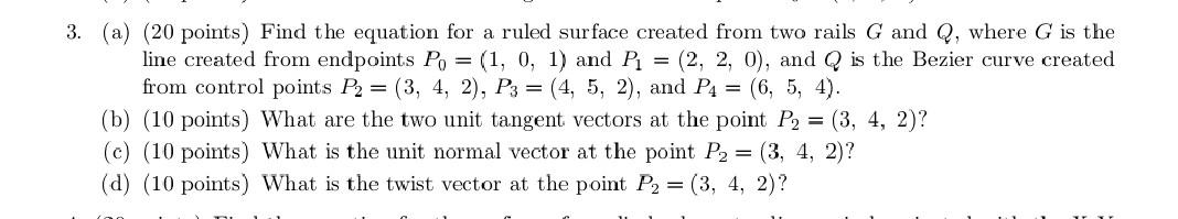  solve c,d only asap 3. (a) (20 points) Find the equation