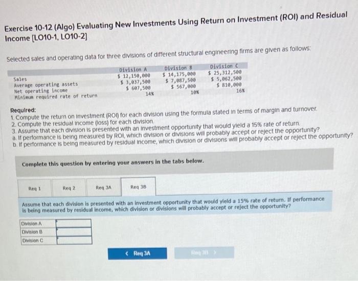 firms are given as follows: Required: 1. Compute the retum on investment