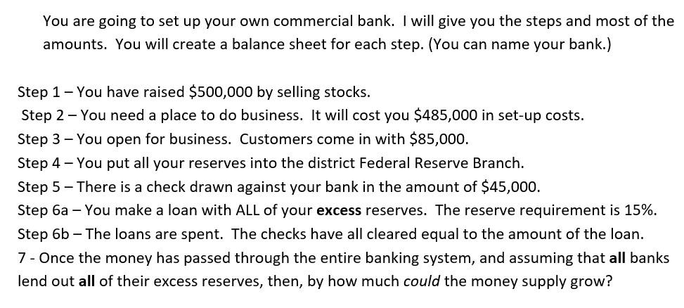 Please answer 5,6a,6b,7 You are going to set up your own commercial