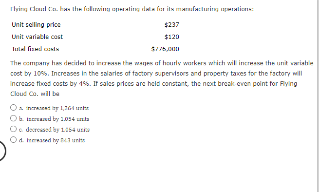 Flying Cloud Co. has the following operating data for its manufacturing