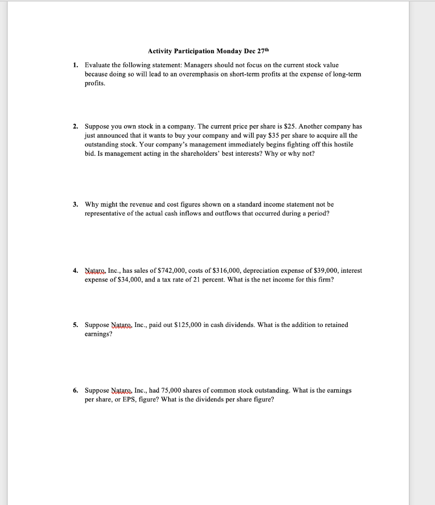  Activity Participation Monday Dec 27th 1. Evaluate the following statement: Managers