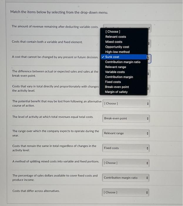  Match the items below by selecting from the drop-down menu. The