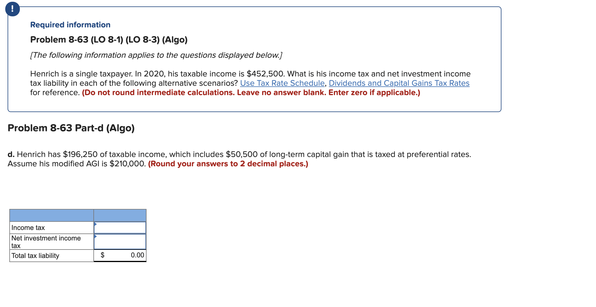 taxpayer. In 2020, his taxable income is $452,500. What is his income