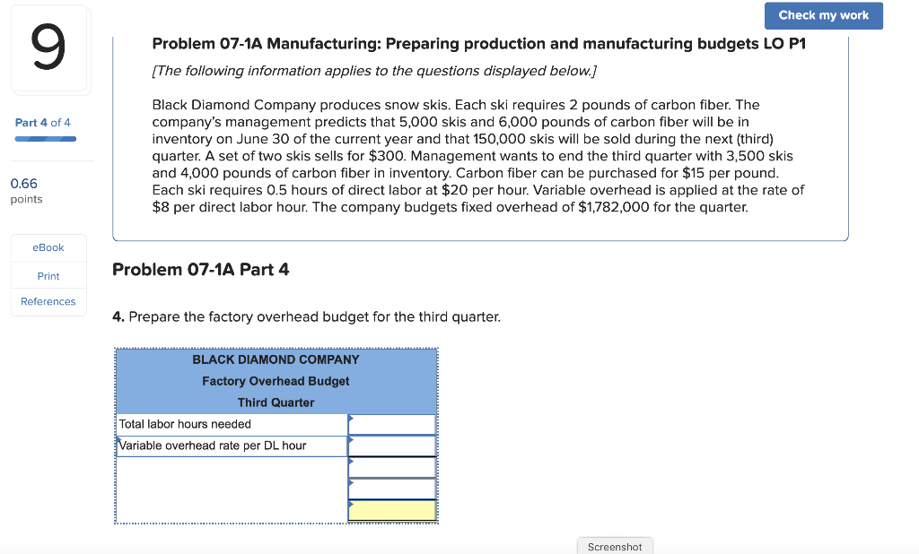 Check my work Problem 07-1A Manufacturing: Preparing production and manufacturing budgets