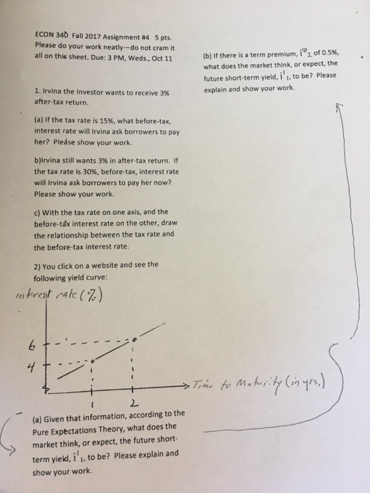  ECON 340 Fall 2017 Assignment #4 5 pts. Please do your