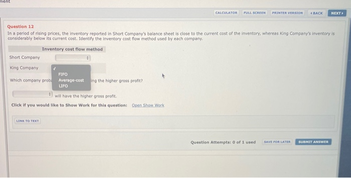 In a period of rising prices, the inventory reported in Short Company's