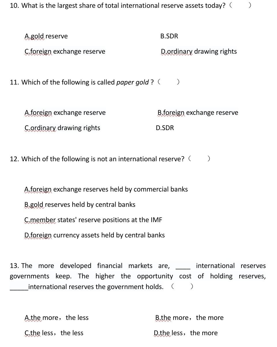 Multiple choice question ( There is only one correct choice for each