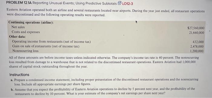  PROBLEM 12.1A Reporting Unusual Events; Using Predictive Subtotals L012-3 Eastern Aviation