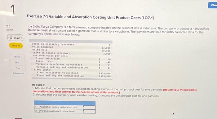  Chet 1 1 Exercise 7-1 Variable and Absorption Costing Unit Product