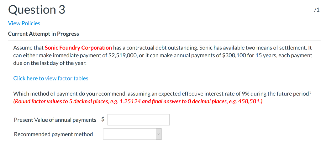  Please explain how to get the PV factor thank you! Question