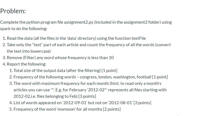  Problem: Complete the python program file assignment2.py (included in the assignment2