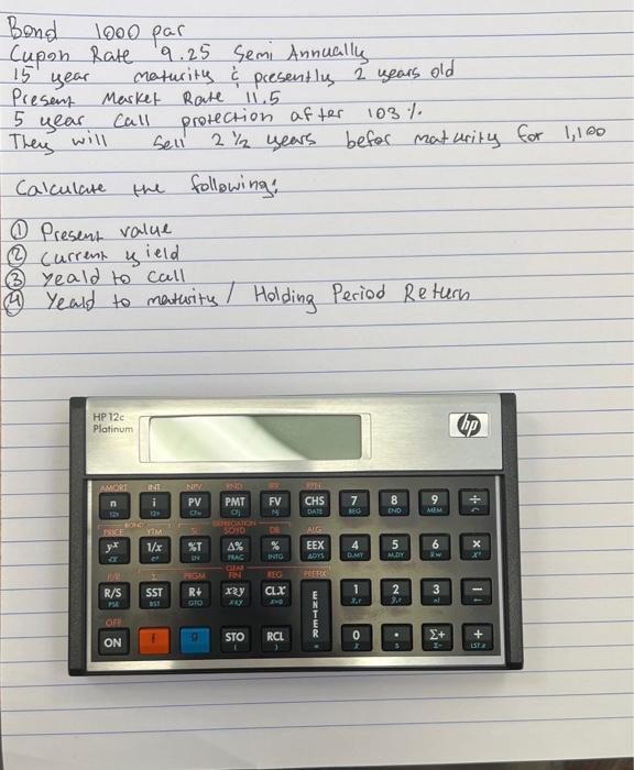 Given the following bond information:How do you complete 1-4 while using a