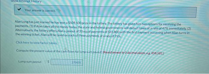 Alan Long Has just learned he has won a $509,500 prize in