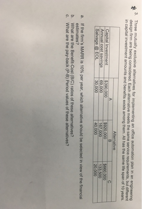  3. Three mutually exclusive alternatives for implementing an office automation plan