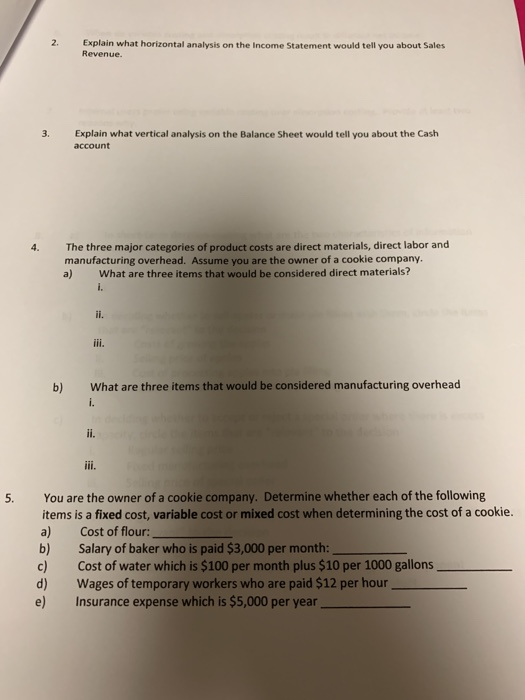  Explain what horizontal analysis on the Income Statement would tell you