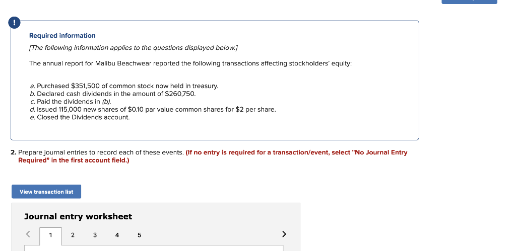  Required information View transaction list Journal entry worksheet 2 3 4