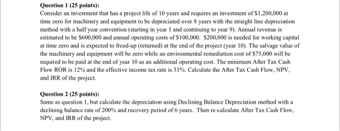 just question 2 please Question 1 (25 points): Consider an investment that