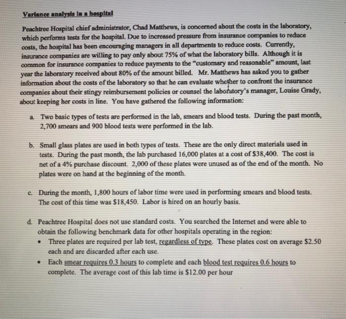 description with question 2D. please show work! will rate Peachtree Hospital chief