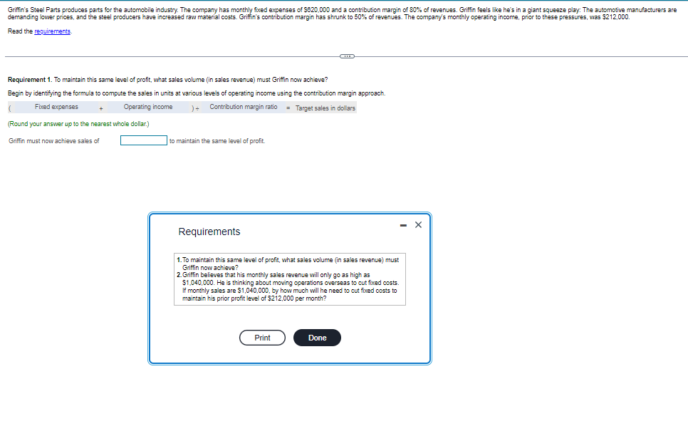  Read the requirements. Requirement 1. To maintain this same level of
