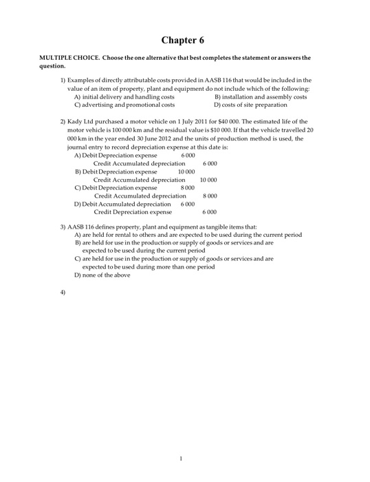  Chapter 6 MULTIPLE CHOICE. Choose the one alternative that best completes