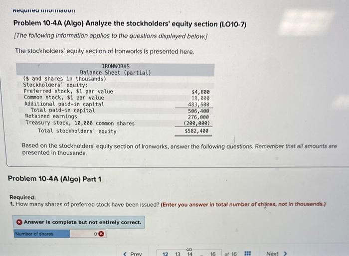  Problem 10-4A (Algo) Analyze the stockholders' equity section (LO10-7) [The following