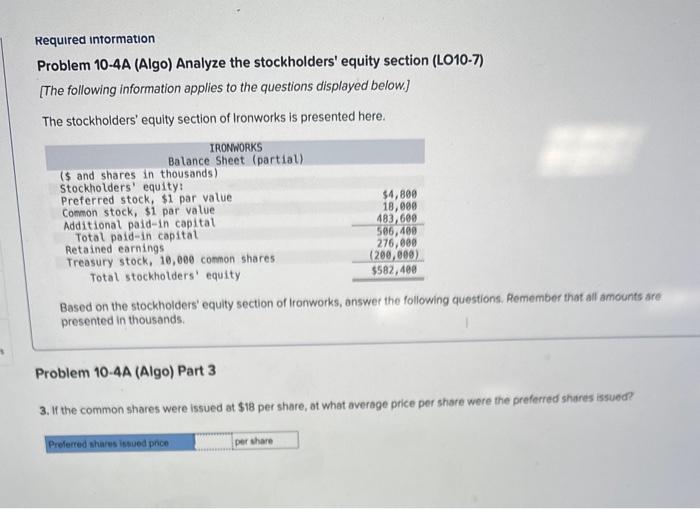 lronworks is presented here. Based on the stockholders' equity section of Ironworks,