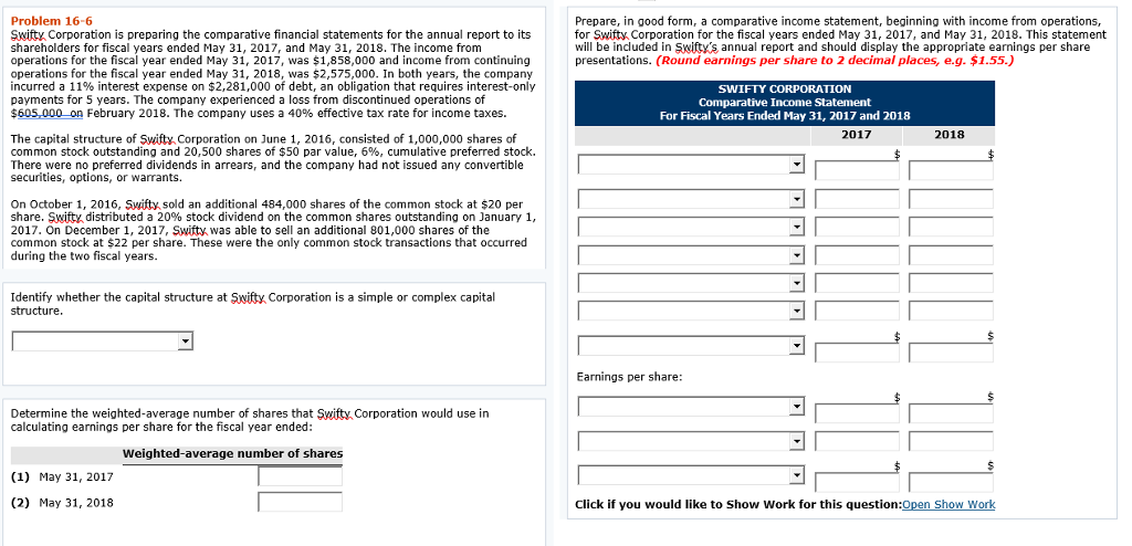 Prepare, in good form, a comparative income statement, beginning with income