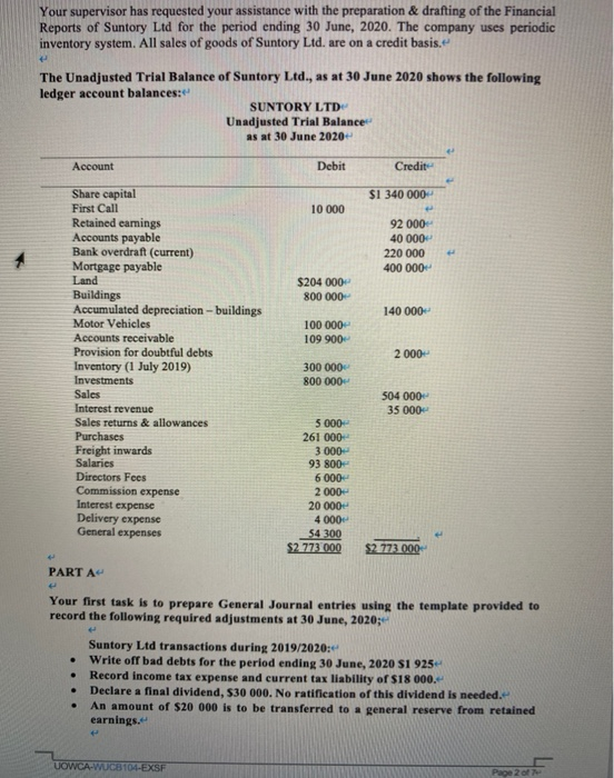  Your supervisor has requested your assistance with the preparation & drafting